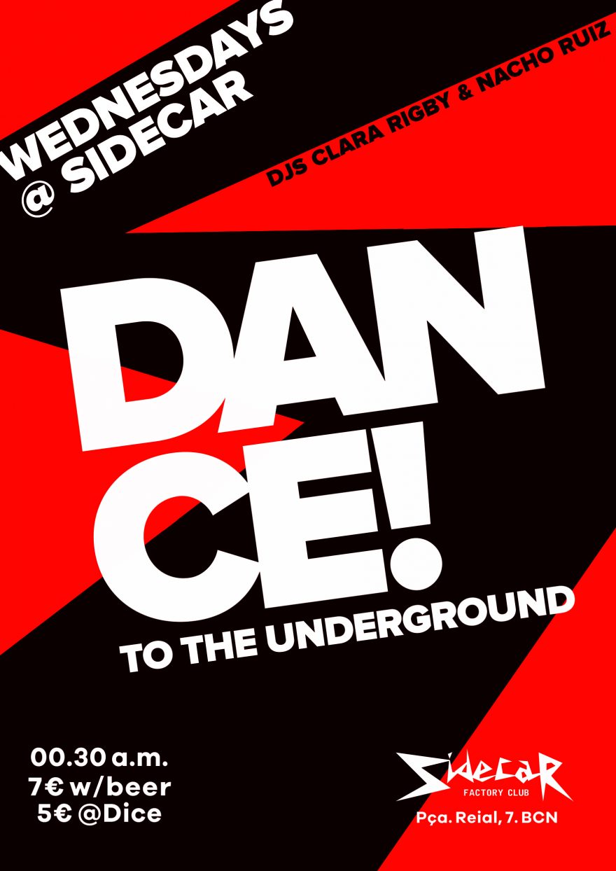 DANCE TO THE UNDEGROUND (wednesday edition)