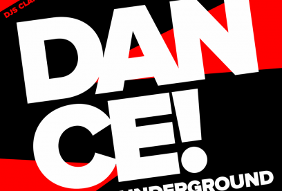 DANCE TO THE UNDERGROUNDS (wednesday)