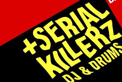 Serial Killerz @ DTTU