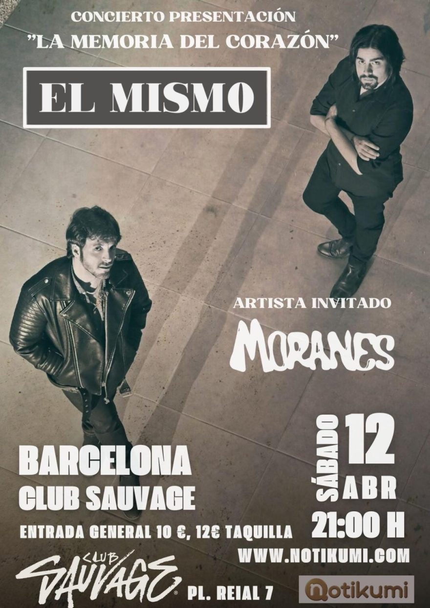 EL MISMO + Moranes en directo en Sidecar, Plaza Real 7, Barcelona