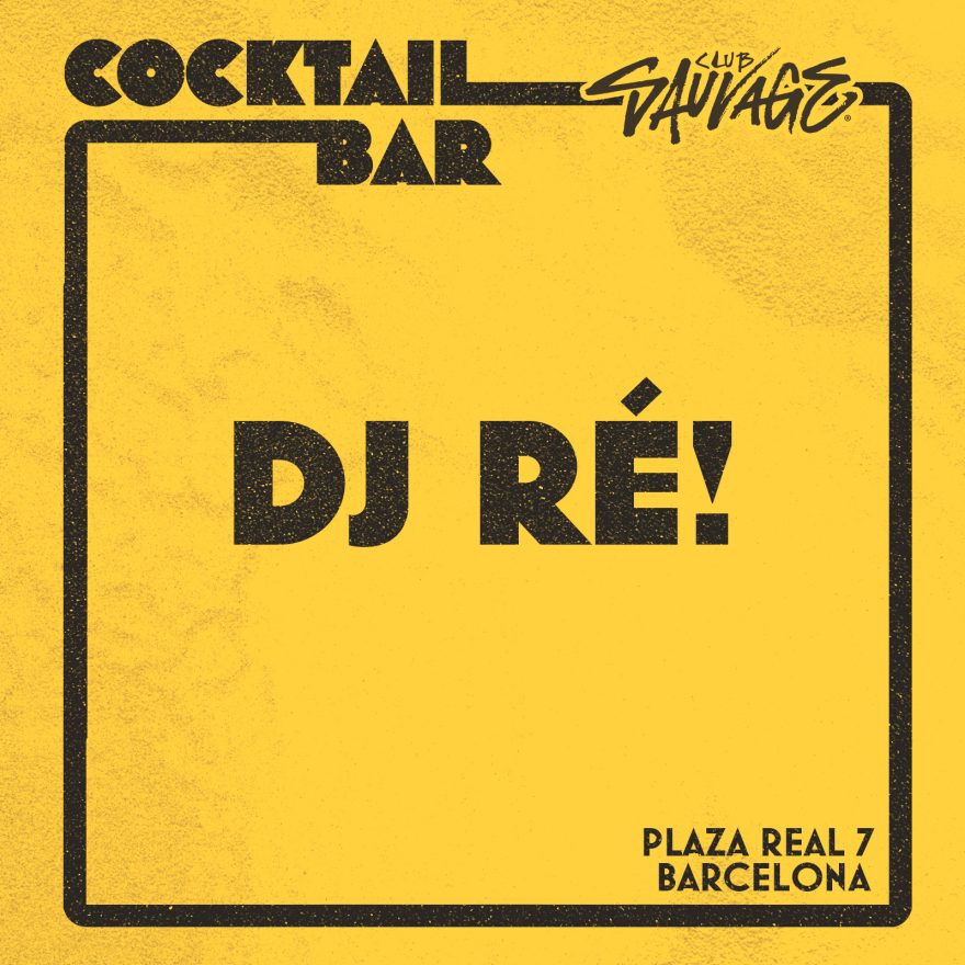 DJ Ré! en Sidecar, Plaza Real 7, Barcelona
