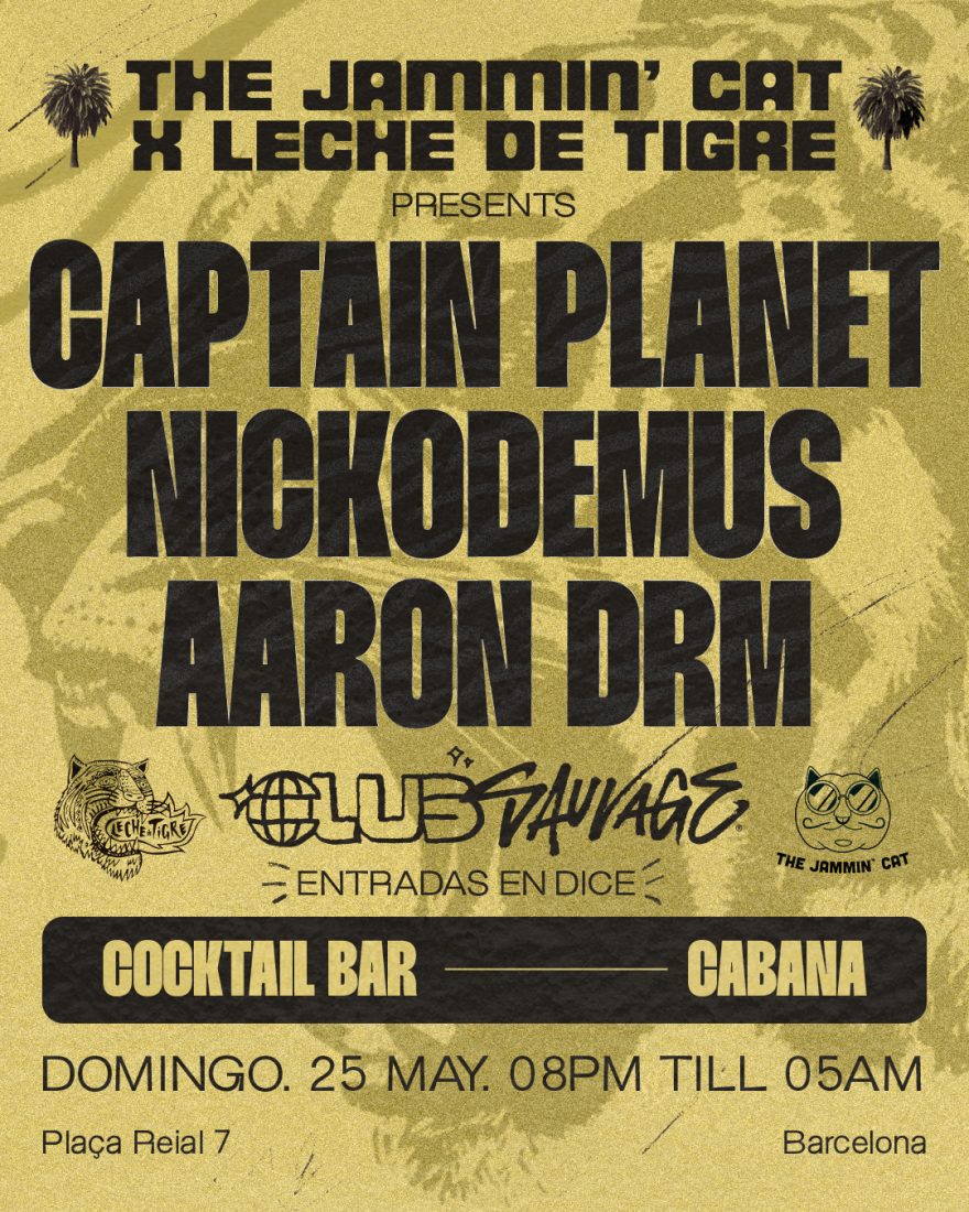 JAMMIN´CAT x LECHE DE TIGRE en Sidecar, Plaza Real, 7, Barcelona