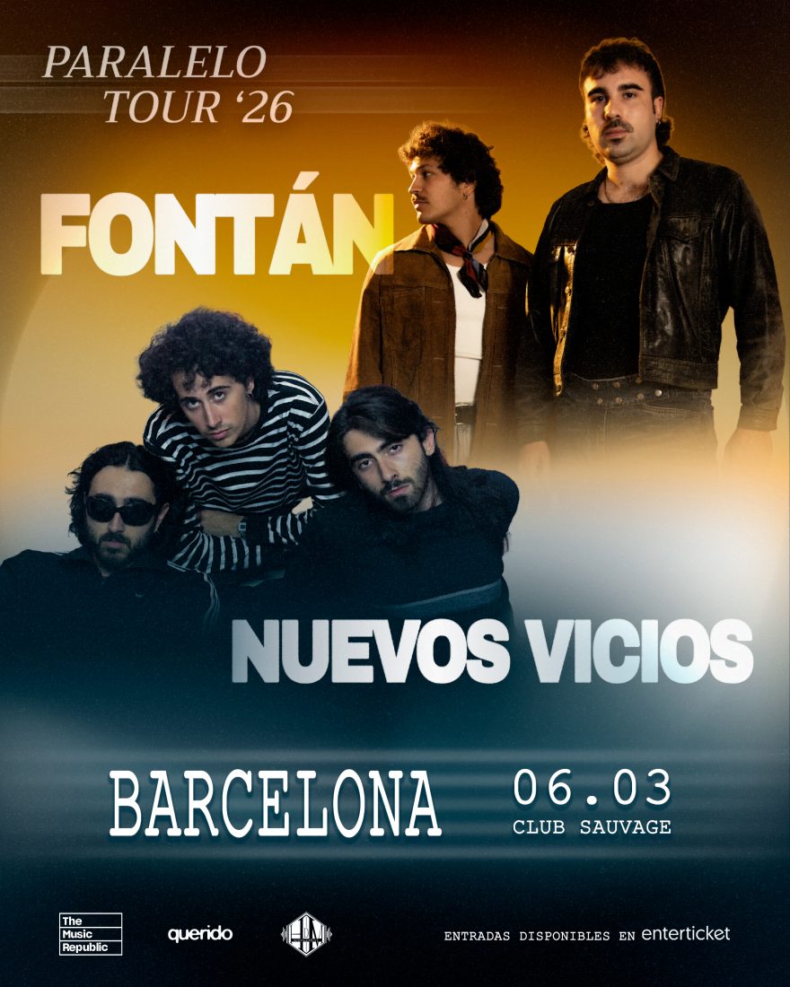 FONTÁN + NUEVOS VICIOS en Barcelona
