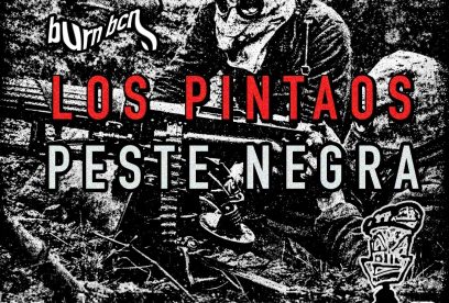 PESTE NEGRA + LOS PINTAOS